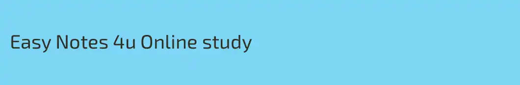 Easy Notes 4u Online study